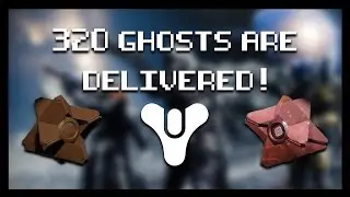 320 Ghosts Are Delivered! - Destiny: The Taken King Gameplay