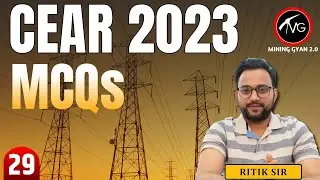 CEAR 2023 Part - 29 | Central Electricity Authority Rules MCQs by Ritik Sir | Mining Gyan 2.0