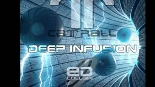 Tim Catrall & Ed Collain - deep infusion (Eyereflex Records)