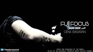 FullFocus RadioShow-Cenk Basaran-on Digitally Imported Radio -Episode 031-August 2016