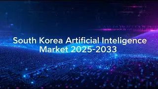 South Korea AI Market 2025: Innovation, Ethics & Smart Tech