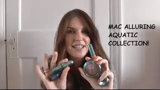 MAC Alluring Aquatic Collection Review & Swatches UK