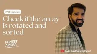 🚀 Check if Array is Sorted and Rotated | JavaScript | Interview Preparation Series