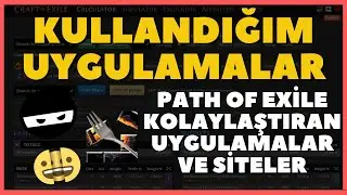 Path of Exile Kullandığım Uygulamalar ve Siteler