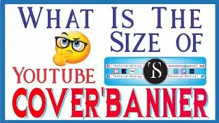 YouTube Cover Banner Size || Make Cover Banner || exact size for PC or mobile || Technical shining