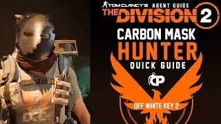 Carbon Hunter Mask - Tom Clancy's The  Division 2 - Quick Guide