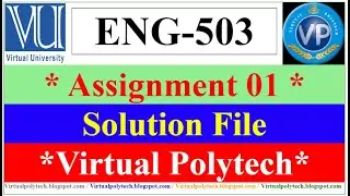ENG503 Assignment 1 Solution Fall2021 - eng503 assignment no 1 solution - Teaching
