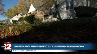 Flint City Council approves plan to test water and pipes in some city neighborhoods