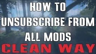 ARK: How to Unsubscribe from all Mods - the Clean Way (uninstall all mods)