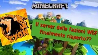 Il server Minecraft dei WGF ha riaperto???
