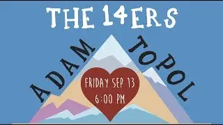 The 14ers with Adam Topol (accompanied by Matt Costa) at Washington's FoCo, CO