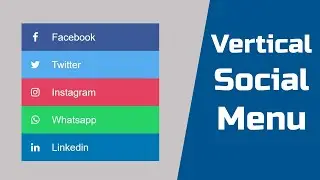 How To Create Vertical Social Icon Menu Design Using HTML And CSS