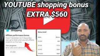 YouTube Shopping Affiliate Se Extra $560 Bonus in Telugu new creator update 2025