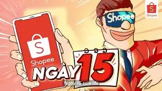 Quảng c&aacute;o Shopee15.9 - Ng&agrave;y 15 Giữa Th&aacute;ng, G&igrave; Cũng Rẻ (15s)