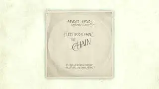 Fleetwood Mac - The Chain (Marvel Years Cover)