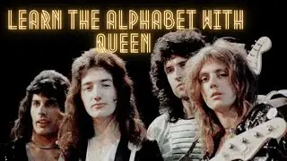 Learn The Alphabet With Queen