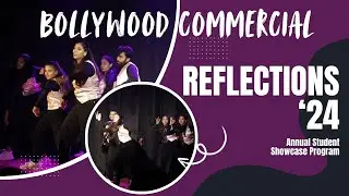 Bollywood Commercial | Reflections '24 | Feet 2 Feat Dance Studio