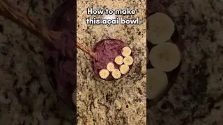 How to make this easy a&ccedil;a&iacute; bowl!