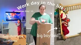 Vlogmas Day: 11 || Work Day In The Life + My Sons Big Boy Bed Got Delivered!