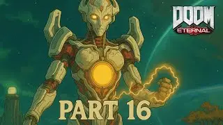 DOOM Eternal Gameplay Part 16: Urdak &ndash; Defeating the Khan Maykr