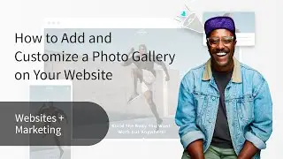 GoDaddy Tutorial: How to Add and Customize a Photo Gallery on Your Website