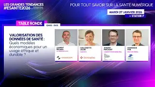 #ESANTE26 Valorisation des données de santé : quels modèles économiques pour un usage éthique ?