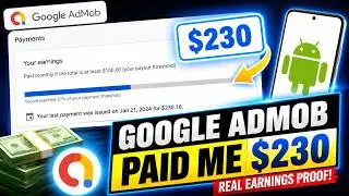 Google AdMob Paid Me $230 From My Android App! Real Earnings Proof