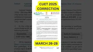 NTA Public Notice for CUET (UG) &ndash; 2025 Application Form Corrections DATE:  28 MARCH 2025