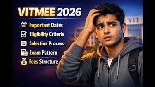 VIT M.Tech Admission 2026 | VITMEE Exam | Dates | Eligibility | Fees & Selection Process