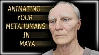 How To Animate Unreal Metahumans In Maya
