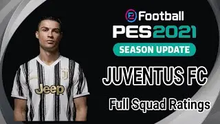 Juventus FC PES 2021 All Players Ratings || PES Galaxy Mobile ||