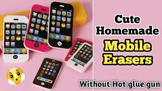 Cute Homemade Mobile Erasers/Without Hot Glue Gun/DIY Mobile Erasers/Erasers Making At Home/Rubber