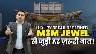 M3M Jewel Sector 25: Gurgaon's Luxury Investment Opportunity 🔑