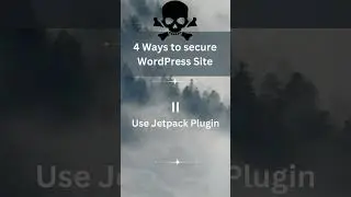Ways to Secure your WordPress Website