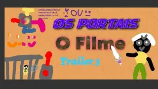 The Portals The Movie | ORIGINAL LATEST TRAILER!!!