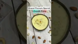 Doodh Poha | Sharad Poonam Special Dessert | Immunity booster | LoveEatExplore