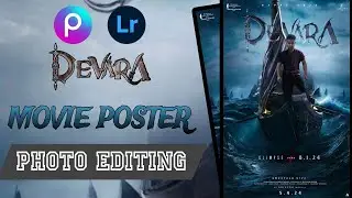 Devara Movie Poster Editing || Devara Movie Photo Editing || Devara Movie Poster#devara #ntr