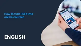 How to turn PDFs into online courses