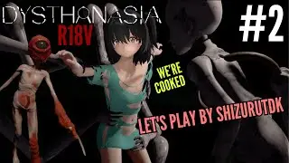 THIS CAN'T BE GOOD... (DYSTHANASIA#2) (Full Commentary Gameplay) [R18 V1.04]