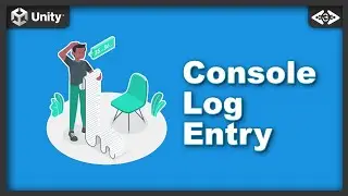 Console Log Entry in Unity - Episode#33