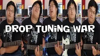 Drop Tuning War #1