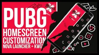 PUBG ANDROID CUSTOMIZATION | Nova Launcher & KWGT Setup | Hindi