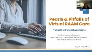 Pearls and Pitfalls of Virtual RAAM Care: Practical Tips from Real-World Stories