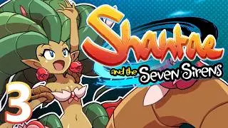 The Coral Mines - Shantae and the Seven Sirens ⟦3⟧