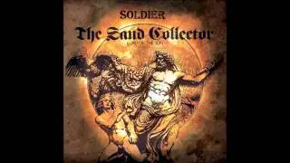 The Sand Collector - Soldier