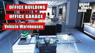 Office Building - Office Garage - Vehicle Warhouses - SALE NOW! GTA 5 Online - All u NEED TO KNOW!