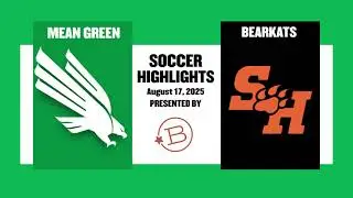 Broadcast Highlights vs SHSU | Mean Green Soccer