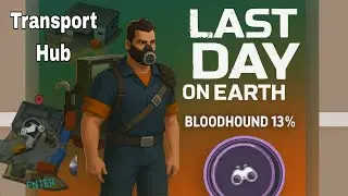 Transport Hub Loot | Last Day on Earth