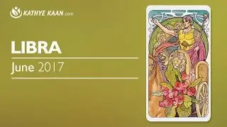 LIBRA JUNE 2017 PSYCHIC TAROT HOROSCOPE READING 💝 EXPECT THE UNEXPECTED