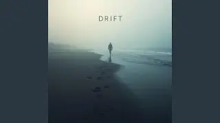 Drift &ndash; Tropical Melancholy